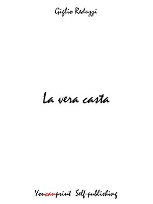 cover image of La vera casta